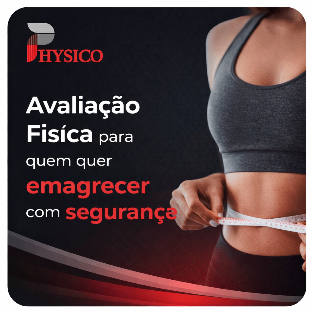 Avaliação Física para quem quer emagrecer com segurança